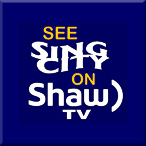 button-Sing City Sings on Shaw TV